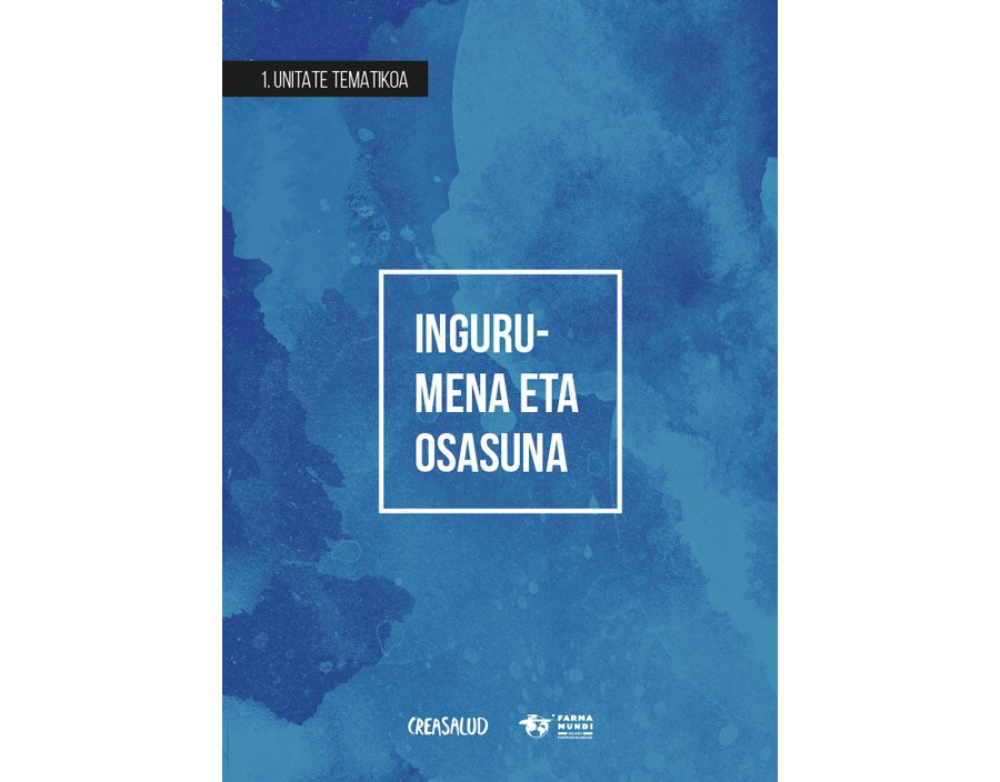 Unidad temática 1: Medio ambiente y salud (euskera)